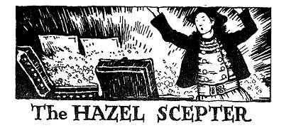 Folk Tale From Britanny - Title For The Hazel Scepter