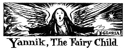 Folk Tale From Britanny - Title For Yannik The Fairy Child